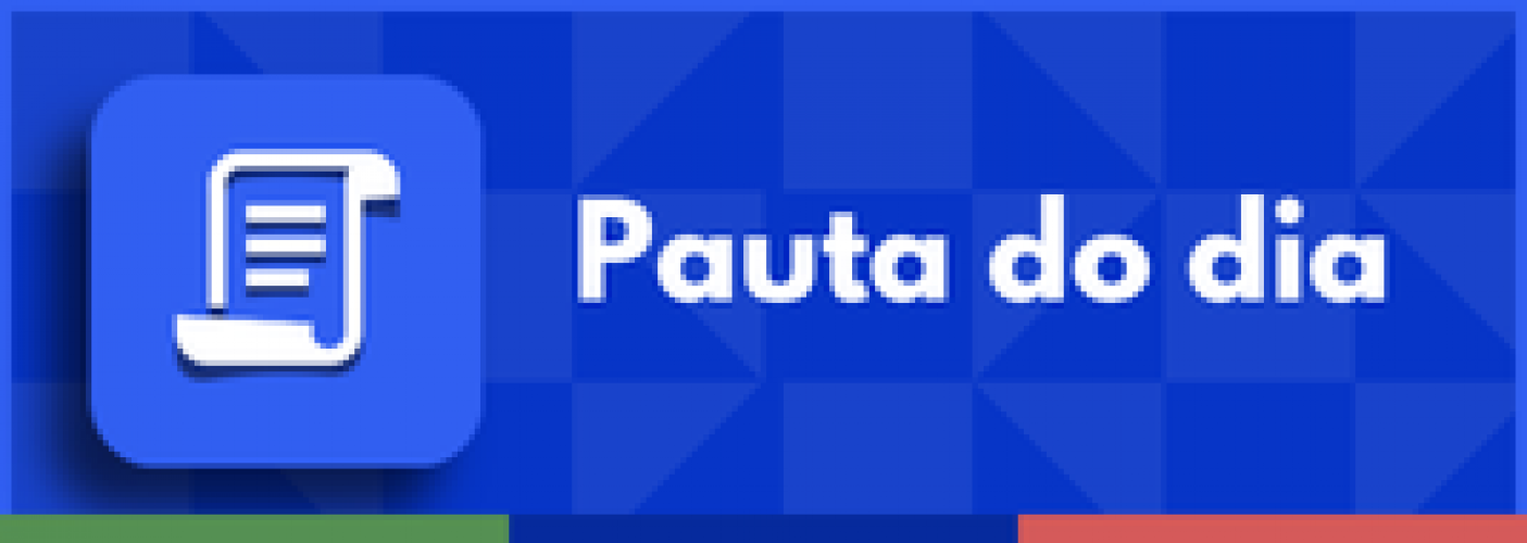 Pauta do Dia